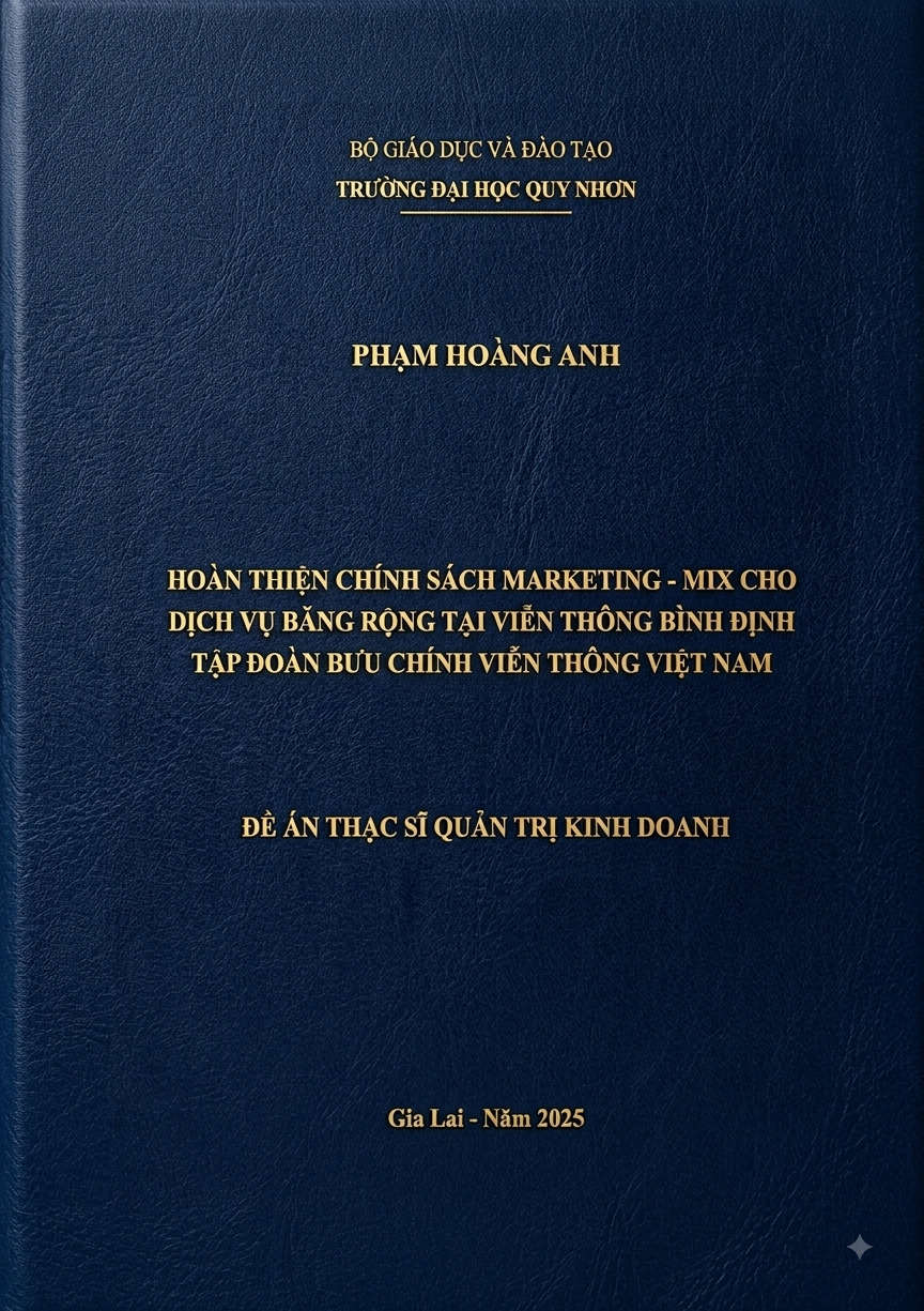 Hoàn thiện chính sách marketing-mix cho dịch vụ băng rộng tại Viễn thông Bình Định – Tập đoàn Bưu chính Viễn thông Việt Nam