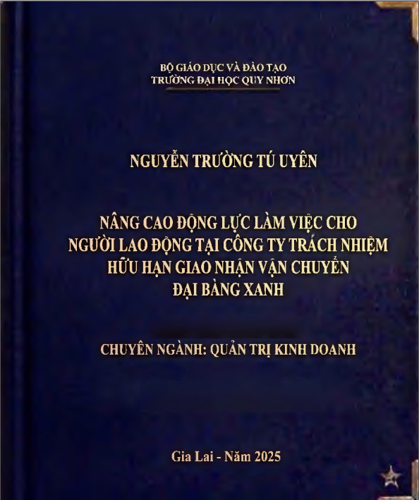 Nâng cao động lực làm việc cho người lao động tại Công ty TNHH Giao nhận Vận chuyển Đại Bàng Xanh