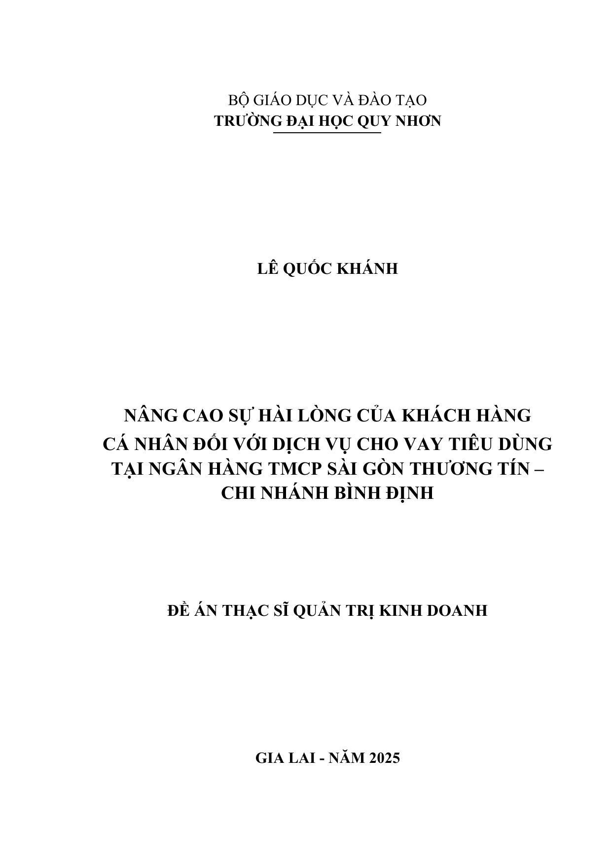 Nâng cao sự hài lòng của Khách hàng cá nhân đối với dịch vụ cho vay tiêu dùng tại Ngân hàng TMCP Sài Gòn Thương Tín – Chi nhánh Bình Định.
