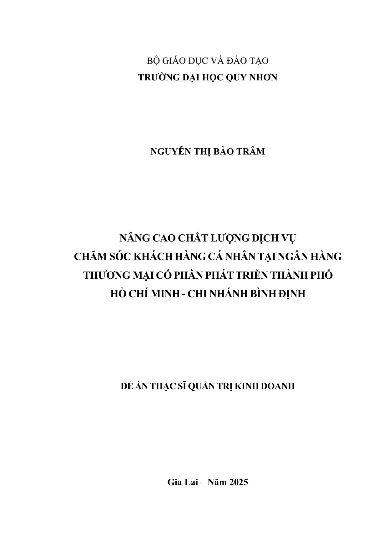 Nâng cao chất lượng dịch vụ chăm sóc khách hàng cá nhân tại Ngân hàng Thương mại Cổ phần Phát triển thành phố Hồ Chí Minh – Chi nhánh Bình Định