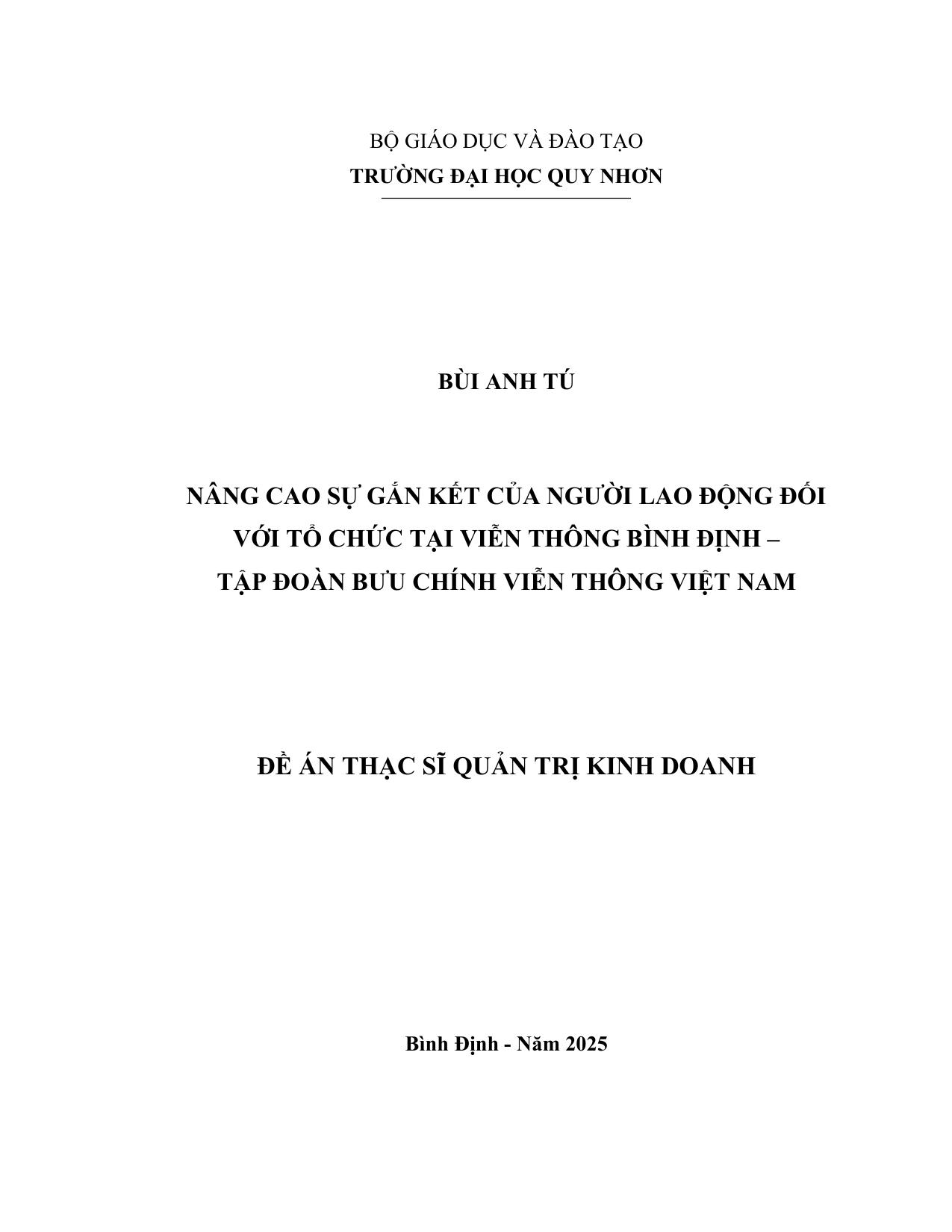 Nâng cao sự gắn kết của người lao động đối với tổ chức tại Viễn thông Bình Định - Tập đoàn Bưu chính Viễn thông Việt Nam